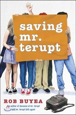 Saving Mr. Terupt