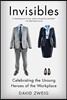 Invisibles: Celebrating the Unsung Heroes of the Workplace