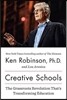 Creative Schools: The Grassroots Revolution That's Transforming Education