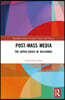 Post-Mass Media