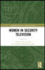 Women in Security Television