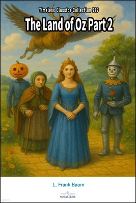 The Land of Oz Part 2