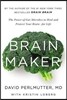Brain Maker Lib/E: The Power of Gut Microbes to Heal and Protect Your Brainfor Life
