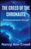 The Creed of the Chronauts