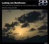 Brentano String Quartet 베토벤: 현악사중주 13번, 대푸가 (Beethoven: The Late String Quartets Op.130, Grosse Fugue)
