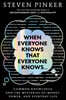 When Everyone Knows That Everyone Knows . . .