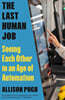 The Last Human Job