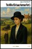 The Wife of Sir Isaac Harman Part 1