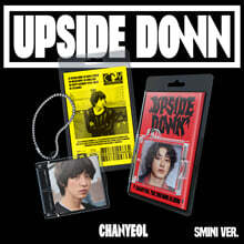 찬열 (CHANYEOL) - 미니앨범 2집 : Upside Down [SMini Ver.](스마트앨범) [2종 중 1종 랜덤발송]