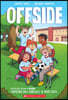Offside: A Graphic Novel