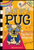 Pug Goes to Hollywood: A Branches Book (Diary of a Pug #15)