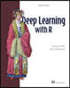 Deep Learning with R, Third Edition: From First Principles to Generative AI
