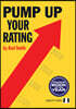 Pump Up Your Rating, 2nd Edition