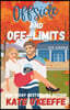 Offside and Off-Limits: A Sweet Small Town Hockey Romcom