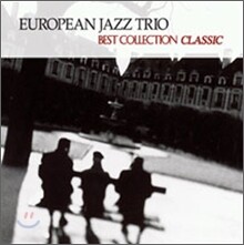 European Jazz Trio - Best Collection: Classic