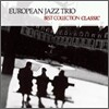 European Jazz Trio - Best Collection: Classic