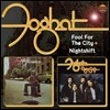Foghat - Fool For The City & Nightshift