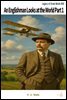 An Englishman Looks at the World Part 1