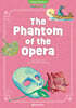 The Phantom of the Opera