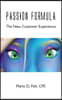 Passion Formula - The New Customer Experience