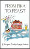 From Fika to Feast