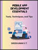 Mobile App Development Essentials
