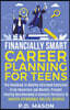 Financially Smart Career Planning For Teens
