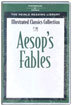 Illustrated Classics Collection : Aesop's Fables (Cassette)
