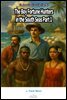 The Boy Fortune Hunters in the South Seas Part 1