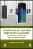 Contemporary Art and Forced Displacement