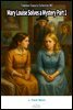 Mary Louise Solves a Mystery Part 1