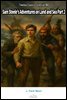 Sam Steele's Adventures on Land and Sea Part 2