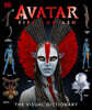 Avatar Fire and Ash The Visual Dictionary