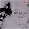 Pablo Casals 바흐: 무반주 첼로 모음곡 - 파블로 카잘스 (Bach: The 6 Cello Suites)