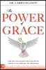 The Power of Grace