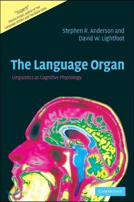 The Language Organ