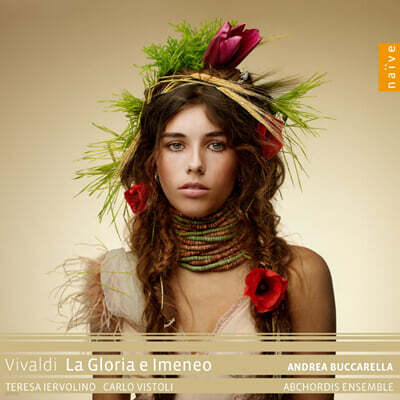 Teresa Iervolino 비발디: 세레나타 `글로리아와 이메네오` (Vivaldi: La Gloria e Imeneo RV.687)