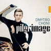 Dmytro Choni (드미트로 초니) - 순례 (Pilgrimage)