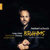 Herbert Schuch 브람스: 피아노 협주곡 1번 & 2번, 피아노 소품집 (Brahms: The Piano Concertos)