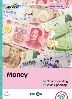 EBS 초목달 Money ①Smart Spending ②Wise Spending Neptune 2-1