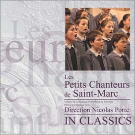Les Petits Chanteus de Saint-Marc - In Classics