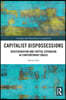 Capitalist Dispossessions