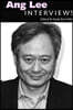 Ang Lee: Interviews