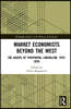 Market Economists Beyond the West