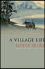 A Village Life: Poems
