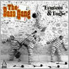 The Bass Gang (베이스 갱) - Evasioni & Fughe