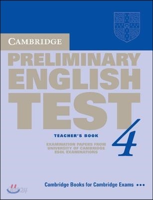 Cambridge Preliminary English Test 4 Teacher&#39;s Book