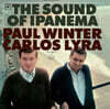 Paul Winter / Carlos Lyra (폴 윈터, 카를로스 리라) - The Sound Of Ipanema [LP]