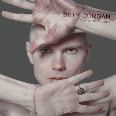 Billy Corgan - The Future Embrace