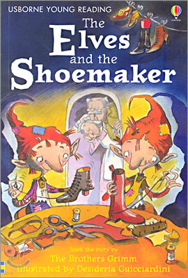 Usborne Young Reading Level 1-09 : The Elves and the Shoemaker